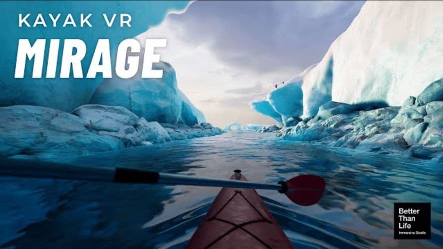 Kayak VR: Mirage